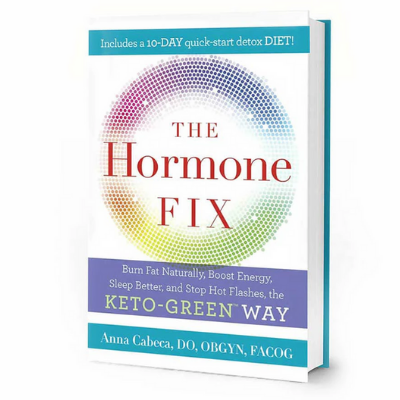 DR. ANNA CABECA- THE HORMONE FIX